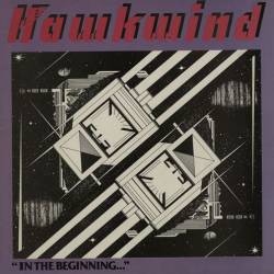 Hawkwind : In the Beginning